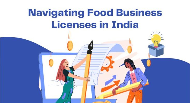 Licenses applicable to food business in India