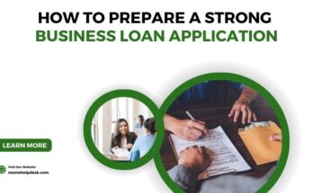 How to prepare a strong business loan application